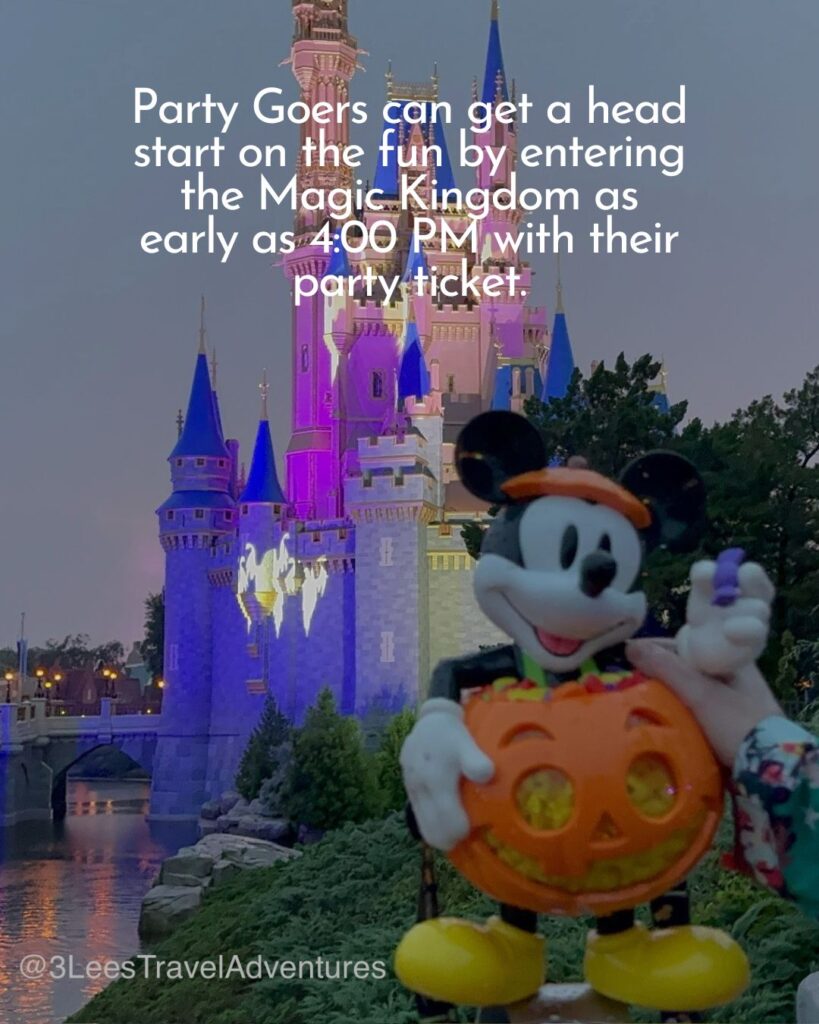 Mickey's Not-So-Scary Halloween Party Goers can get a head start on the fun by entering the Magic Kingdom as early as 4:00 PM with their party ticket.