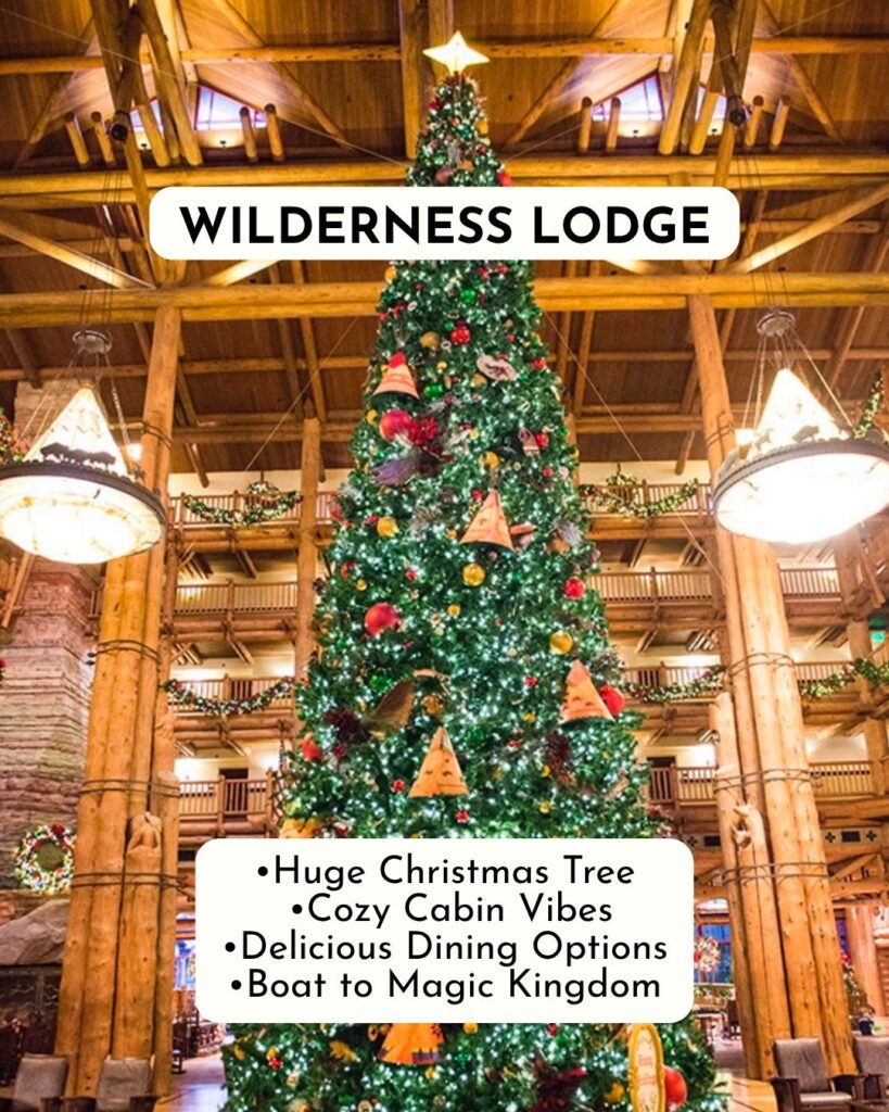 Epic Christmas Resort at Walt Disney World Disney's Wilderness Resort •Huge Christmas Tree •Cozy Cabin Vibes •Delicious Dining Options •Boat to Magic Kingdom