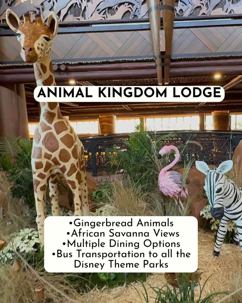 Epic Christmas Resort at Walt Disney World Disney's Animal Kingdom Lodge •Gingerbread Animals •African Savanna Views •Multiple Dining Options •Bus Transportation to all the Disney Theme Parks